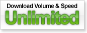 Unlimited Download Volume & Download Speed
